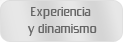 Experiencia y dinamismo