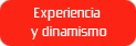 Experiencia y dinamismo